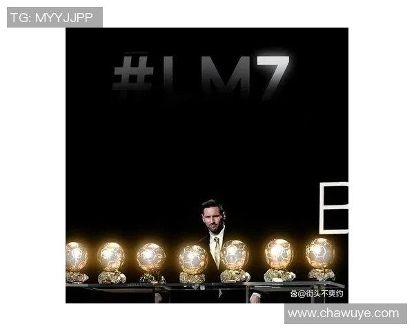 足球巨星巅峰荣耀之路全面解析从金球奖到世界杯大满贯